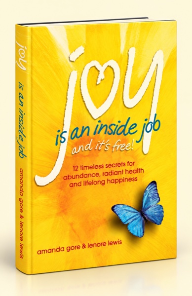 Joy Is an Inside Job, printed book by Amanda Gore