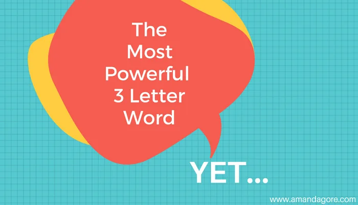 The most powerful 3 letter word!