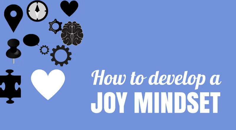 Re-wire Your Brain For Joy, Literally…